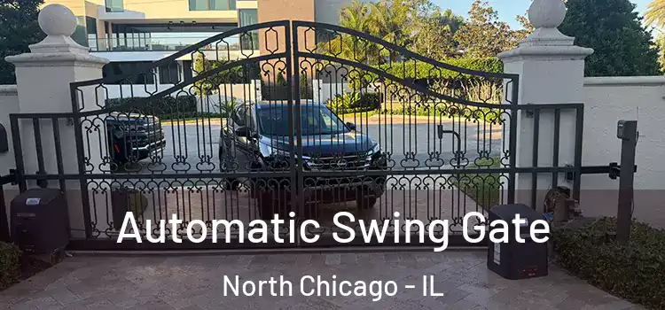 Automatic Swing Gate North Chicago - IL
