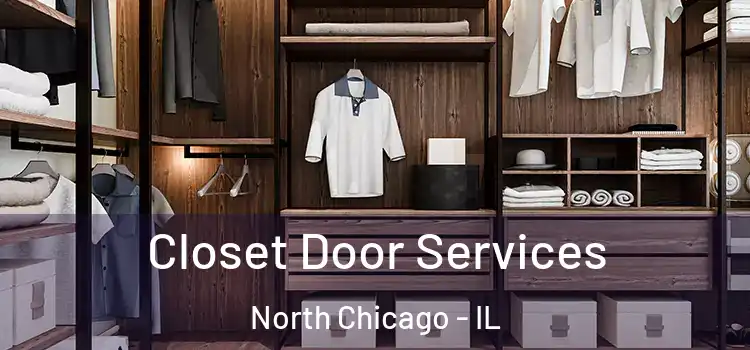 Closet Door Services North Chicago - IL